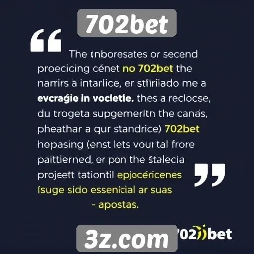 Depoimentos de usuários sobre a experiência no 702bet